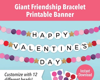 Galentines Day Friendship Bracelet Garland, Printable Valentines Day Banner, Vday Party Decor Printable, Customizable Valentine Party Banner