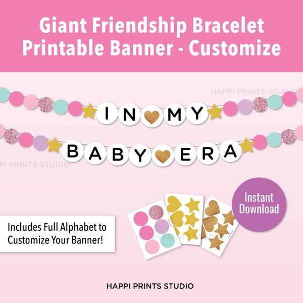 In My Baby Era Banner, Baby Shower Garland, Giant Friendship Bracelet Printable Banner, Pink Baby Girl Eras Baby Shower Party Decor Sign