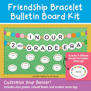 In Our Grade Era Printable Bulletin Board, Friendship Bracelet Bulletin Board Kit, Friendship Bracelet Classroom Decor Kit Board Decor