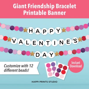 Galentines Day Freundschaftsarmband Girlande, druckbare Valentines Day Banner, Vday Party Decor druckbare, anpassbare Valentine Party Banner