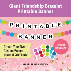 Banderín de cumpleaños personalizable con pulsera de la amistad, imprimible, guirnalda de pulseras de la amistad, banderín de pulseras, decoración para fiesta de cumpleaños de niña preadolescente