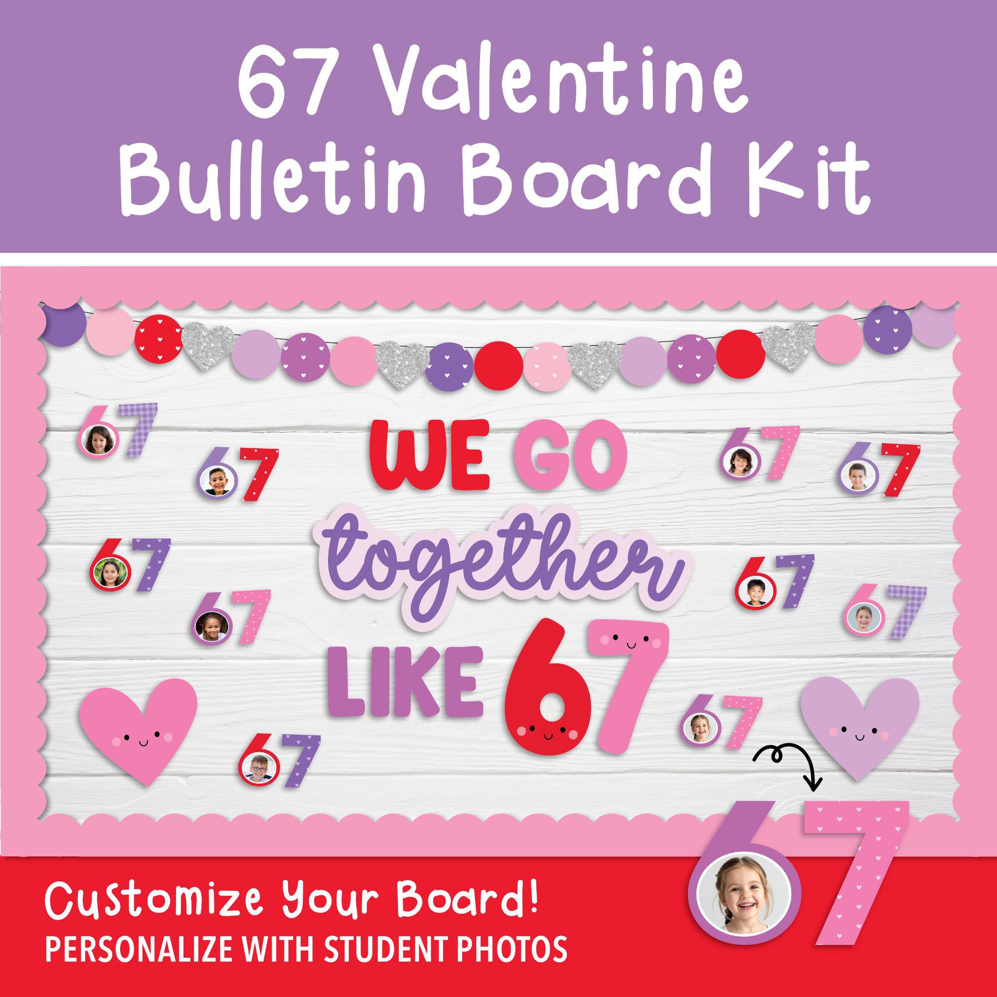 We Go Together Like 67 Valentine Bulletin Board Kit, 67 Slang Valentine ...