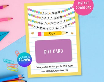 May include: A yellow and purple gift card with a teacher appreciation theme. The card has a pencil and a garland of colorful beads with the words "In Our Teacher and Staff Appreciation". The card is editable and can be personalized with a name and message.