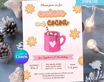 May include: A pink invitation card for a birthday party with the text "cookies and cocoa". The card features a pink mug with a heart, gingerbread cookies, and the text "for Sophia's 8th Birthday".