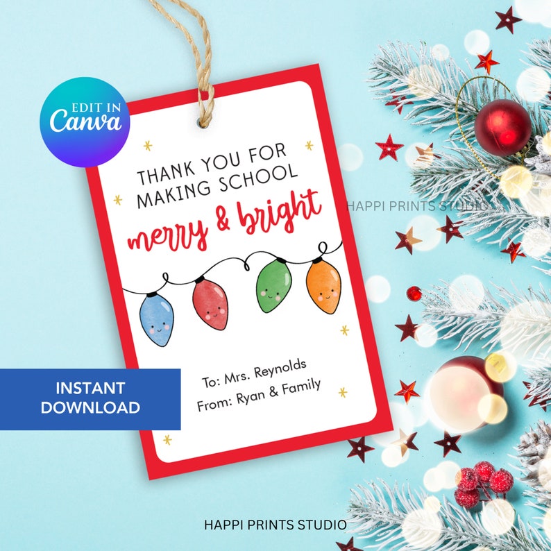 Thank You for Making School Merry and Bright Editable Holiday Gift Tag ...