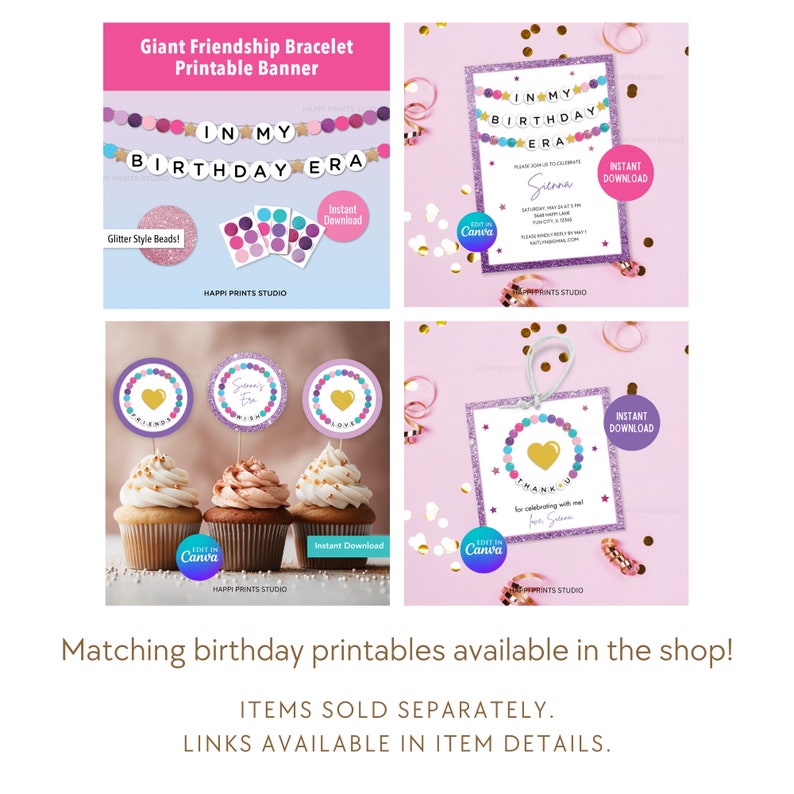 May include: Printable birthday party decorations featuring a friendship bracelet theme. The set includes a banner, cupcake toppers, a thank you tag, and an invitation. The colors are purple, pink, turquoise, and gold. The text on the banner reads "In My Birthday Era".