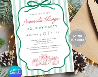 May include: A holiday party invitation with a green and white striped background. The invitation features the text "favorite things HOLIDAY PARTY" in red and green. The date is December 13th at 7 PM. Includes a bow and three gift illustrations.