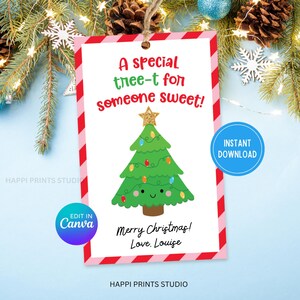 May include: A Christmas gift tag with a red and pink striped border. The tag features a green cartoon Christmas tree with colorful lights and a gold star. Text reads "A special tree-t for someone sweet!" and "Merry Christmas! Love, Louise."
