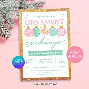 May include: A pink and green Christmas party invitation with gold glitter accents. The invitation features a festive ornament exchange theme with the text "Please join us for an Ornament exchange Christmas Party". The invitation includes details such as the date, time, location, and RSVP information.