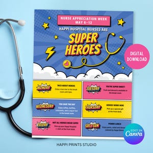 Puede incluir: Un póster digital para la Semana de Apreciación de Enfermeras, del 6 al 12 de mayo. El diseño de estilo cómic presenta las palabras "Super Héroes" y un estetoscopio. Incluye actividades diarias para enfermeras.