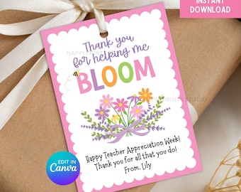 Gracias por ayudarme a florecer. Etiqueta de regalo para la Semana de Agradecimiento al Maestro, Etiqueta de flores para el fin de año escolar, Etiqueta imprimible de agradecimiento al maestro.