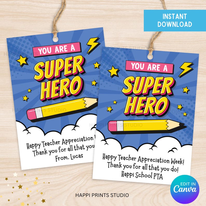 Editable Teacher Appreciation Week Super Hero Gift Tag, School ...