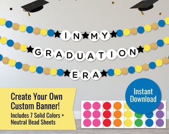 In My Graduation Era Friendship Bracelet Banner, Printable Graduation Banner, Class of 2024 Banner, Grad Era Banner Graduation Party Decor