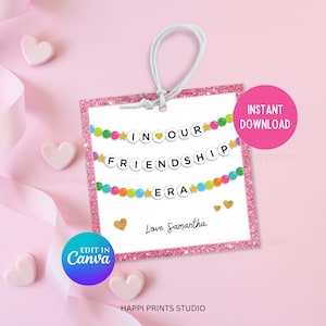 In Our Friendship Era Freundschaftsarmband Geschenkanhänger zum Ausdrucken, Friendship Era Valentine Card Tag, Friendship Bracelet Gift Tag