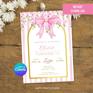 Puede incluir: Invitación de cumpleaños rosa y dorada con un lazo rosa y un diseño floral. La invitación dice "Por favor, únase a nosotros para celebrar que Olivia cumple 13 años. Domingo 18 de mayo de 17:00 a 21:00. Happi Place 1234 Happi Lane Happi City, IL 12345 RSVP antes del 30 de abril Lauren's Cell 555-123-4567 Happi Prints Studio"