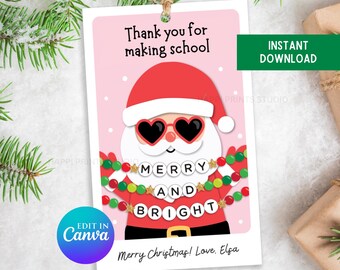 Santa Teacher Christmas Era, Christmas Friendship Bracelet Printable Gift Tag, School Merry and Bright Teacher Coworker Christmas Tag