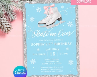 May include: A light blue invitation with a silver glitter border and snowflakes. The invitation features white ice skates with pink bows and the text "Skate on Over" for a birthday party. The text includes the date, time, and location.