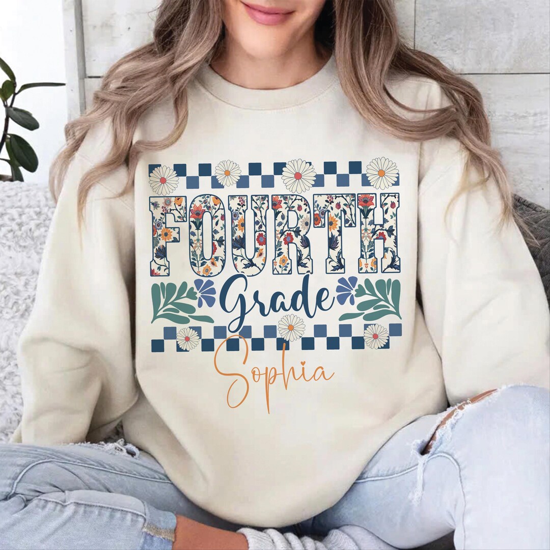 Teacher Sweatshirt, Fourth Grade Teacher Shirt, Kindergarten Teacher