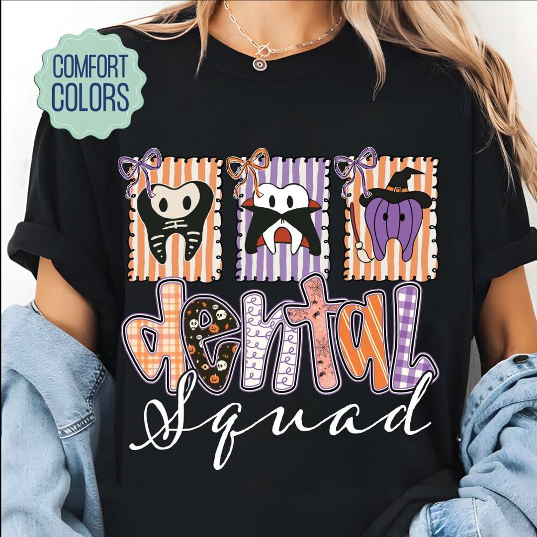 Dental Squad Halloween Comfort Colors Shirt - Dentist Spooky Tee - Etsy