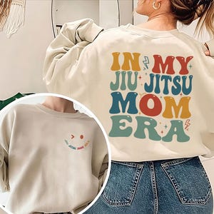 In meinem Jiu Jitsu Mom Era Sweatshirt, Jiu Jitsu Mom Shirt, Kampfkunst Mutter Geschenk, Geschenk für coole Mutter, Jiu Jitsu Geschenk, Kampfkunst Liebhaber Shirt