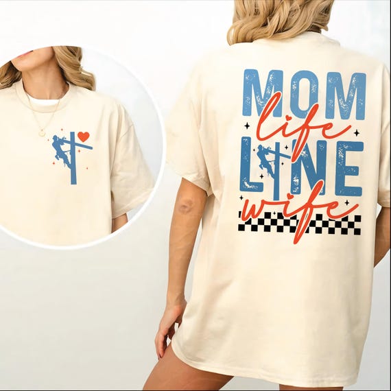 Mom Life Line Wife Shirt, Lineman Wife Shirt, Journeyman Lineman Wife Gift, Proud Lineman Wife Shirt, Lineman Fiancée Shirt
