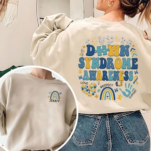 Down Syndrome Awareness Sweatshirt, Down Syndrome Shirt, Down Syndrome Awareness, World Down Syndrome Day, Down Syndrome Gift