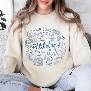 Phlebotomy Sweatshirt, Phlebotomist Shirt, Phlebotomist Life Shirt, Nursing Student Tee, Nurse Appreciation Gift, Phlebotomy Tech Tee