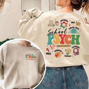 School Psych Sweatshirt, Retro School Psychologist Sweatshirt, School Psych Sweatshirt, Teacher Appreciation, Psychology Shirt