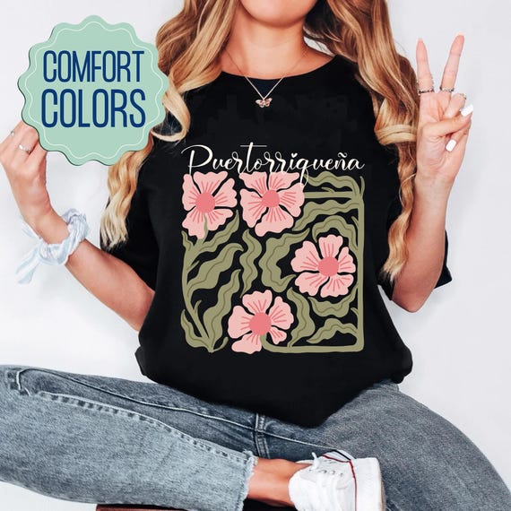 Puerto Rico Comfort Colors, Boricua Shirt, Puerto Rican Shirt, Puerto Rico Gift, Puertorriqueña Shirt, Puerto Rico Shirt, Floral shirt