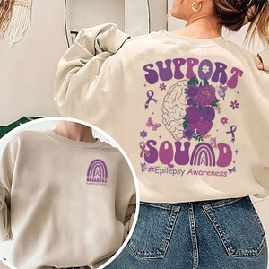 Support Squad Epilepsy Awareness Sweatshirt, Epilepsy Awareness Shirt, Epilepsy Warrior Shirt, Purple Ribbon Shirt, Epilepsy Survivor Shirt