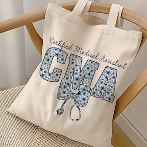 Certified Medical Assistant Tote Bag, CMA Tote Bag, Gift For Medical Assistant, CMA Appreciation Gift, Gift For CMA