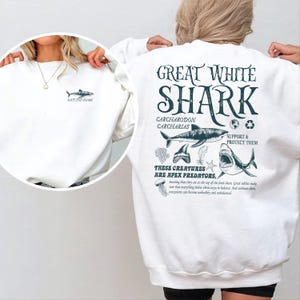 Great White Shark Sweatshirt, Gift For Sea Animal Lover, Shark Conservation Shirt,  Marine Biologist Shirt, Support And Protect Animal Shirt