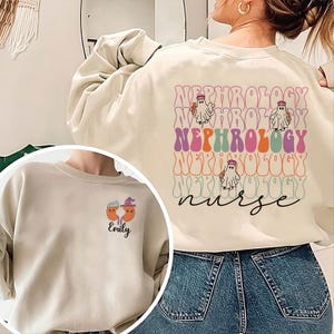 Nephrology Nurse Sweatshirt, Nephrology Sweatshirt, Dialysis Nurse Shirt, Dialysis Tech Sweatshirt, Nurse Graduate Gift, RN Nurse Shirt