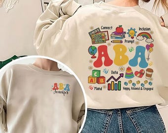 Sweatshirt ABA toegepaste gedragsanalyse, shirt therapeut gedragsanalist, T-shirt autismetherapie, T-shirt communicatie autisme, SPED leraar cadeau