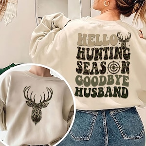 Bluza z kapturem dla żony myśliwego, Bluza z kapturem na sezon jeleni, Sezon myśliwski, Witaj, sezonie myśliwskim, Żegnaj, mężu, Bluza z kapturem na polowanie na jelenie