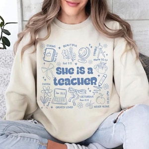 She Is A Teacher Sweatshirt, Christian Teacher Shirt, Preppy Teacher Shirt, Bible Verse Shirt, Teacher Appreciation Gift