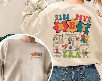 In My Rbt Era Sweatshirt, Registered Behavior Technician, Rbt Sweatshirt, BAba Therapist Gift, Aba Graduation Gift, Neurodiversity Shirt