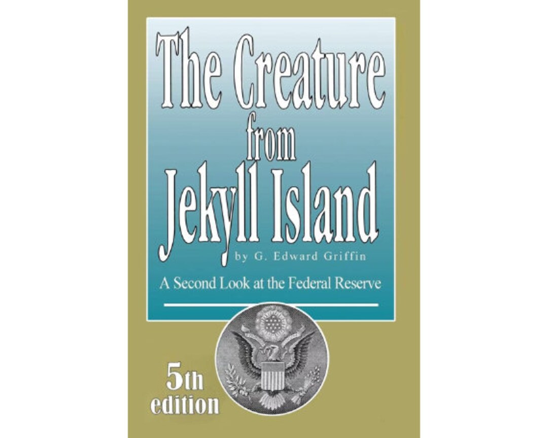 The Creature From Jekyll Island A Second Look at (Instant Download) Etsy