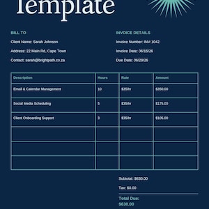 May include: A dark blue invoice template featuring a teal sunburst icon, white text, and a structured table. The document includes fields for client details, invoice number INV-1042, service descriptions like Email & Calendar Management, hours, rates, and a total due of $630.00.