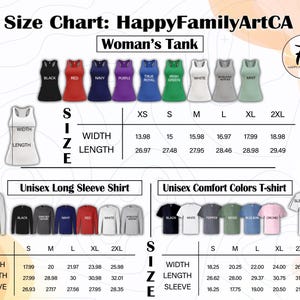 May include: Size chart for HappyFamilyArtCA apparel, including women's tank tops and unisex long sleeve shirts and comfort colors t-shirts. The chart displays width and length measurements in inches for various sizes and colors.