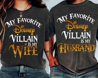 My Favorite Disney Villain Is My Wife Funny Shirt, Disney Shirt For Men, Disney Wife Shirt, Disney Halloween Gift, Disney Couple Husband