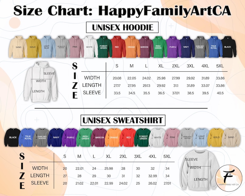 May include: Size chart for unisex hoodies and sweatshirts, with measurements in inches. The chart includes sizes S to 5XL, with width, length, and sleeve measurements. The HappyFamilyArtCA logo is in the bottom right corner.