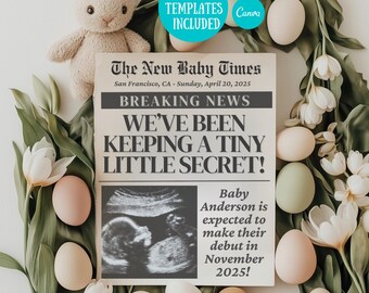 May include: A newspaper announcement with the headline "We've Been Keeping A Tiny Little Secret!"  The announcement is decorated with pastel colored eggs and flowers. The text reads "The New Baby Times" and "Breaking News". The announcement also includes a sonogram image and the text "Baby Anderson is expected to make their debut in November 2025!"