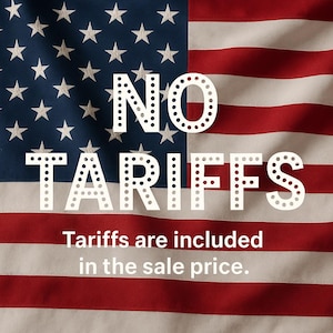 May include: Image of the American flag with the words "NO TARIFFS" in a white, dotted font. Below, the text reads "Tariffs are included in the sale price." The flag's red and white stripes and blue field with white stars are visible.