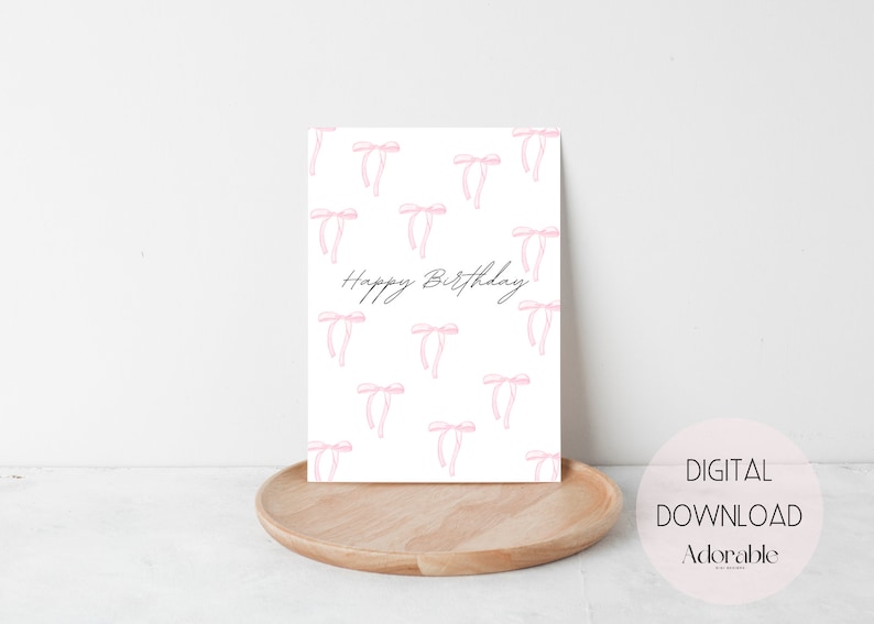 Printable Bow Birthday Card, Beautiful Bow Birthday Card, Beautiful ...