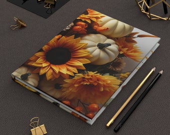 Sunflower and Pumpkins Hardcover Journal-A beautiful journal with floral cover design. Perfect for writing, sketching, or planning your day.