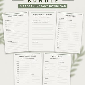 May include: A bundle of five printable planner pages with a minimalist design. The pages include a daily focus system, mind clear brain dump, execution plan, deep work schedule, and weekly reset. The text "FOCUS PLANNER BUNDLE" is at the top.