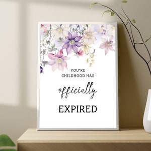 Você é uma infância oficialmente expirada Sinais IMPRIMÍVEIS de aniversário, decorações de festa de 18 anos, pôsteres IMPRIMÍVEIS, download instantâneo, impressão DIY