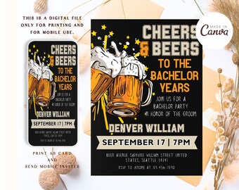 Bachelor Party Invitation, Cheers and Beers Bachelor Party, Edit and Print Yourself, Bachelor Party Invite, Cheers to Bachelor Party