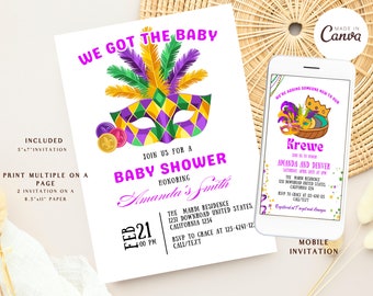 May include: A purple, green, and gold Mardi Gras themed baby shower invitation with a mask and feathers. The invitation says "We Got The Baby" and includes the date, time, and location of the event. The text "RSVP to Grace at 123-4241-122 Call/Text" is also included.